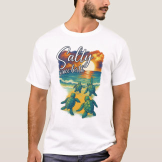 T-shirt salé depuis la naissance