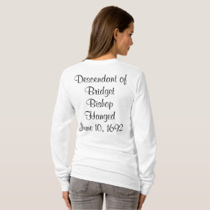 T-shirt Salem Witch Descendants Bridget Bishop Long Manche