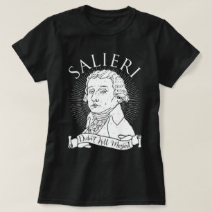 T-shirt Salieri n'a pas tué Mozart