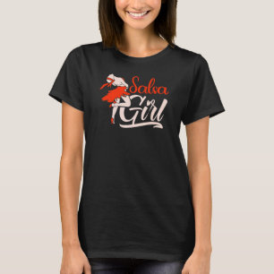 T-shirt Salsa Girl Danser Danse latine