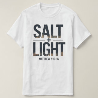 T-shirt "SALT + LIGHT Chrétien – Matthieu 5:13