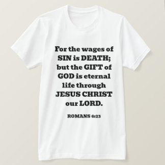T-shirt Salut Dieu don gratuit Romains Bible Verse Blanc