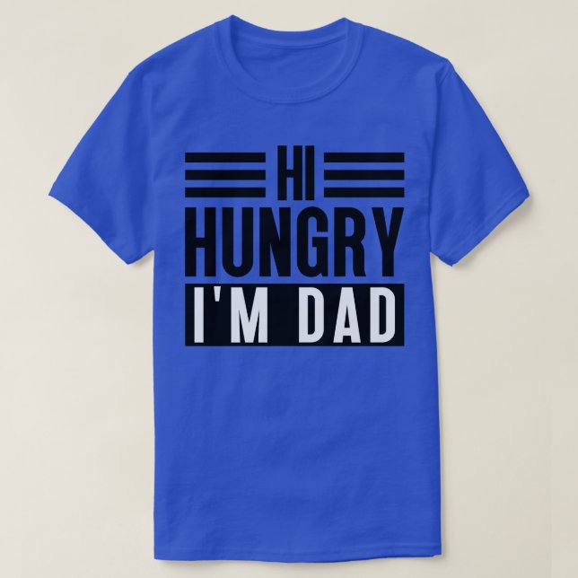 T-shirt Salut Faim Im Papa 4 (Design devant)