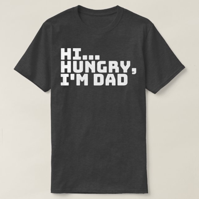 T-shirt Salut Faim Im Papa 6 (Design devant)