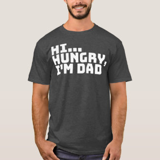 T-shirt Salut Faim Im Papa 6