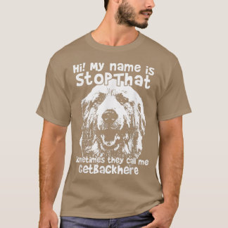 T-shirt Salut Mon Nom Est StopThat Drôle Les Grands Pyréné