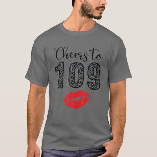 T-shirt Salutations À 109 Ans Lèvres Joyeux Anniversaire L