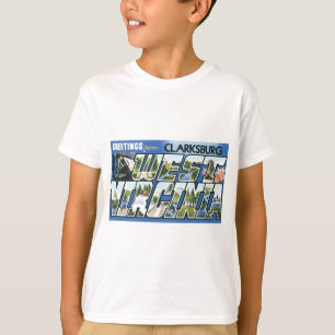 T-shirt Salutations de Clarksburg, Virginie-Occidentale !