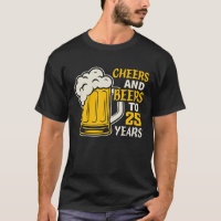 Salutations Et Bières À 25 Ans Famille Anniversair