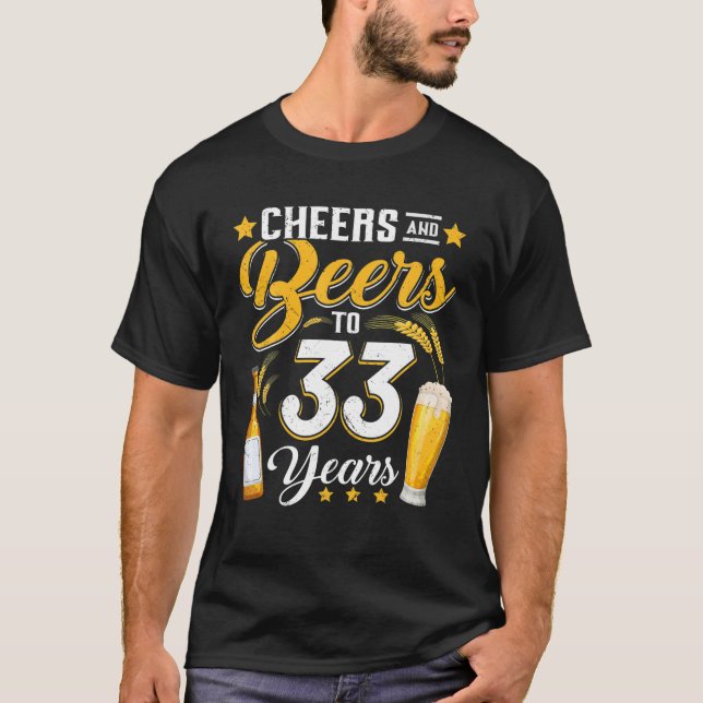T-shirt Salutations Et Bières À 33 Ans Drôle 33E Anniversa (Devant)