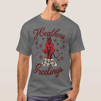 T-shirt Salutations Heathens