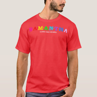 T-shirt Samantha Lord a entendu