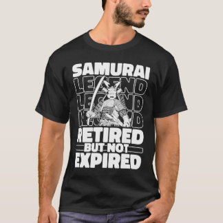 T-shirt Samurai Retraité Japon épée Japonais guerrier Samu