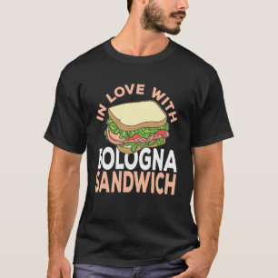 T-shirt Sandwich au Baloney amoureux du Sandwich à la Bolo