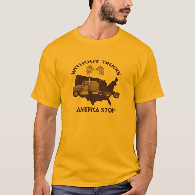 T-shirt Sans Camions L'Amérique S'Arrête (Devant)