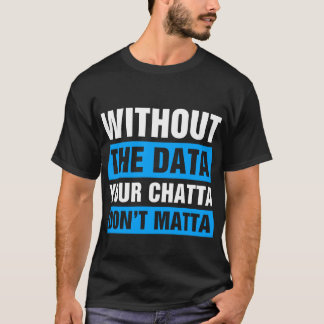 T-shirt Sans Données Drôle Psychologues De L'École