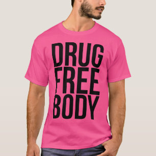 T-shirt Sans drogue Corps Sober Design de vie