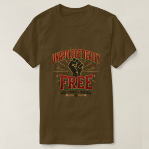T-shirt Sans excuses, jour de Juneteenth libre