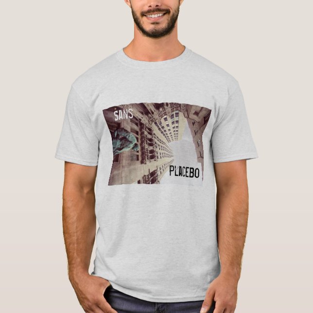 T-shirt Sans le placebo (Devant)