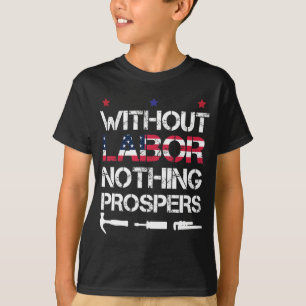 T-shirt Sans le travail rien ne prospère Syndicat de la F