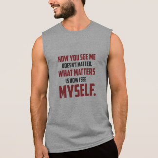 T-shirt Sans Manches "Comment vous me voyez" citer le débardeur des
