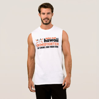 T-shirt Sans Manches Débardeur volé d'Hawaï Crimefighter de substance