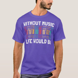 T-shirt Sans Musique, La Vie Serait Un Musicien Plat3320