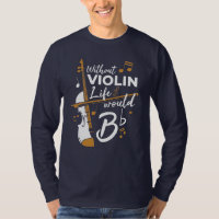 Sans Violon La Vie Serait Plat Mignonne Violoniste