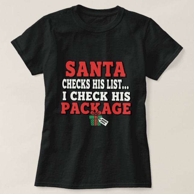 T-shirt Santa checks his list. I check his package (Design devant)