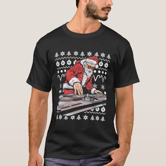 T-shirt Santa Claus Music Dj Tacky Ugly (Devant)