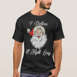 T-shirt Santa Deliver All Night Long Vintage Distressed