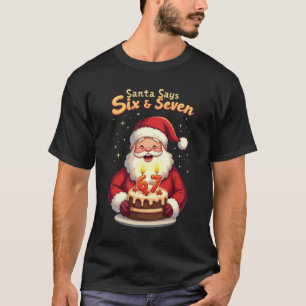 T-shirt 🎅Santa dit Six Sept Mème – Drôle de Père Noël ten