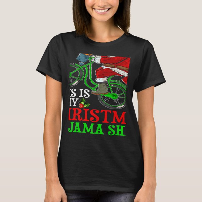 T-shirt Santa Riding Bicycle Cycling This Is My Christmas  (Devant)