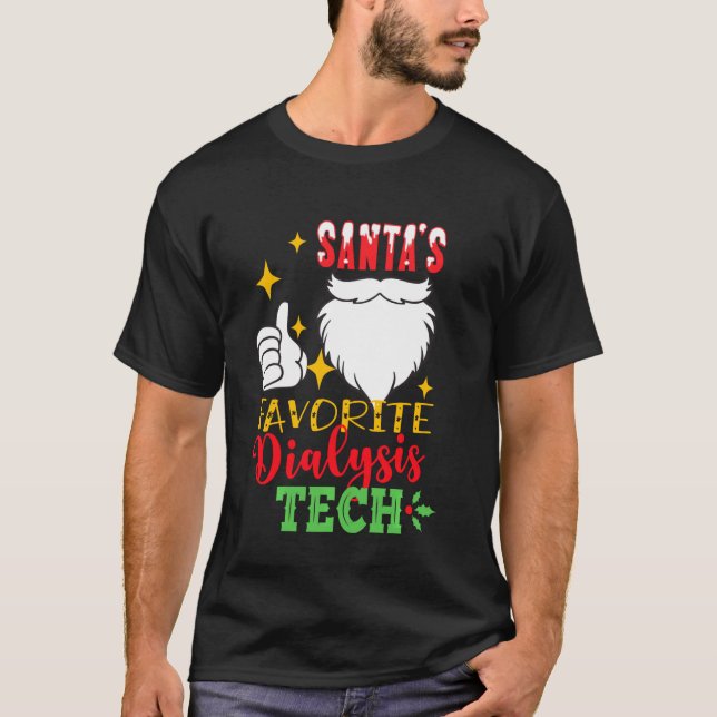 T-shirt Santa S Favorite Dialysis Tech Funny Christmas Nur (Devant)