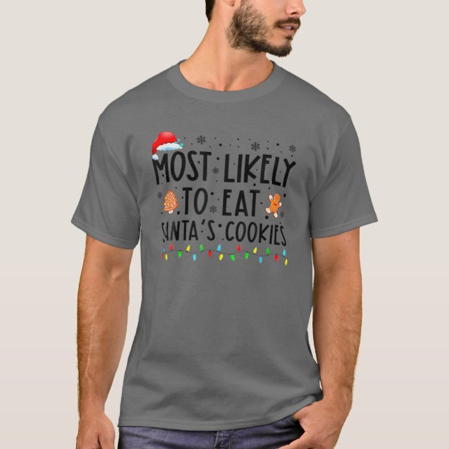 T-shirt Santas Cookies Les plus susceptibles de manger Noë (Devant)