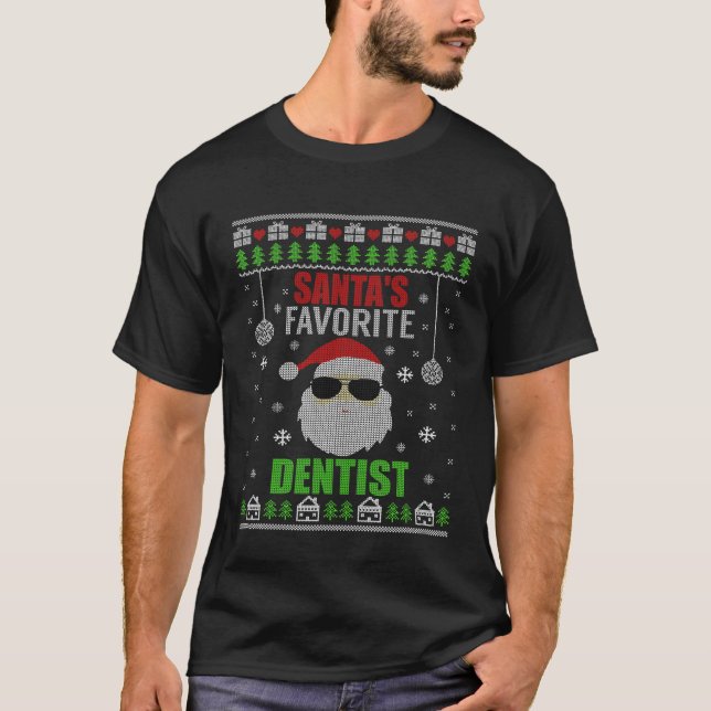 T-shirt Santas Dentiste Favori Style de Noël laid (Devant)