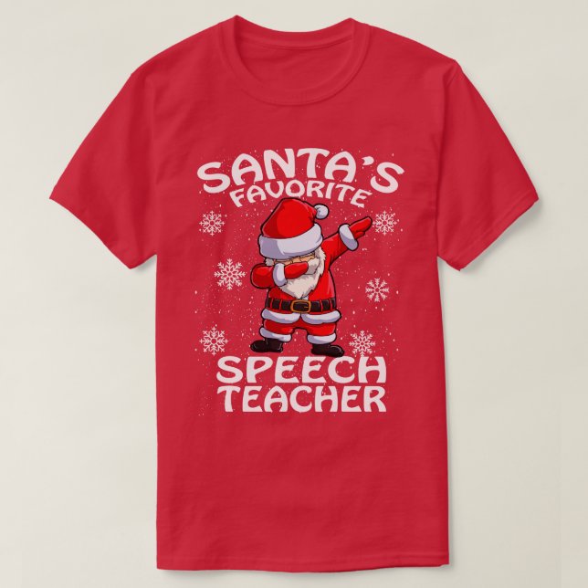 T-shirt Santas Discours favori Enseignant Noël (Design devant)