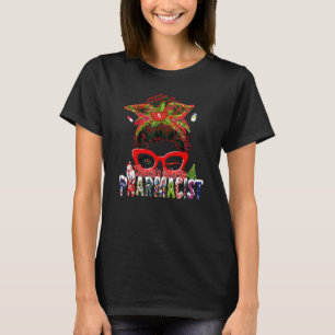 T-shirt Santas Favori Pharmacist Messy Bun Xmas Pharmacie