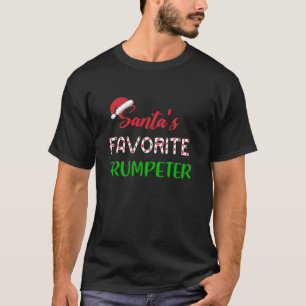 T-shirt Santas Favori Trumpeter Gift Funny trumpet Chris
