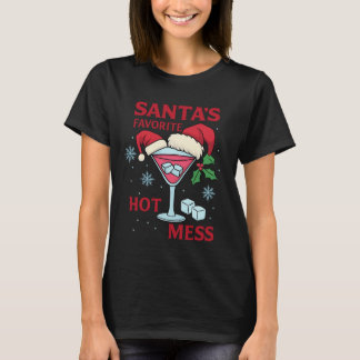 T-shirt Santa's Favorite Hot Mess Martini Print | Icy Xmas