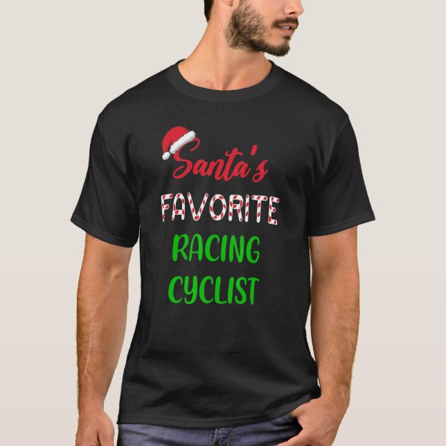 T-shirt Santas Favorite Racing Cyclist   Funny Cycling Chr (Devant)