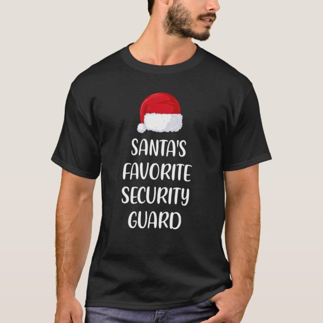 T-shirt Santas Favorite Security Guard Christmas   Pajama (Devant)