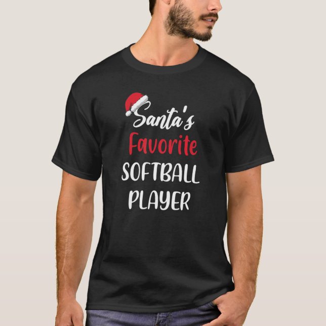 T-shirt Santas Favorite Softball Player Gift Christmas Sof (Devant)