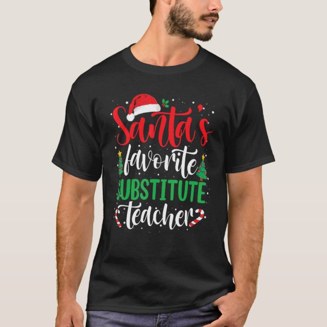 T-shirt Santa's Favorite Substitute Teacher Christmas Sant (Devant)