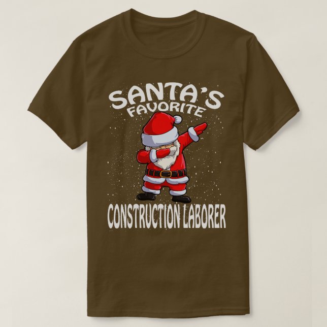 T-shirt Santas Favorite Travail de construction Noël (Design devant)