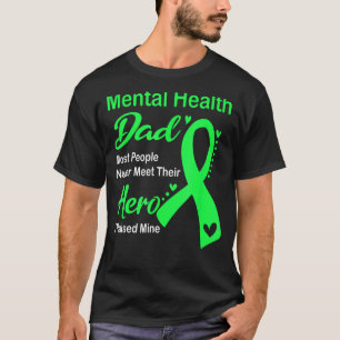 T-shirt Santé mentale Papa La plupart des gens ne rencontr