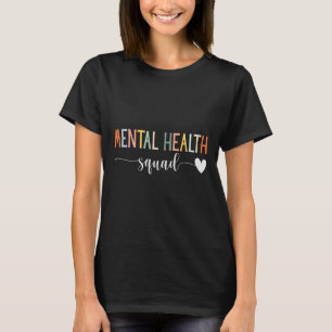 T-shirt Santé mentale Squad Maladie cérébrale Maladie ment