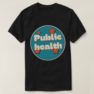 T-shirt Santé publique