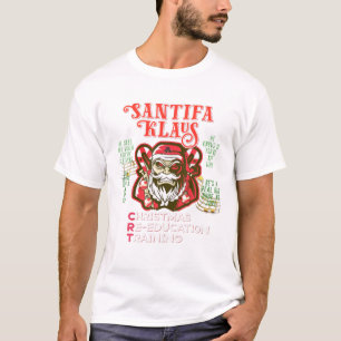 T-shirt Santifa Claus Woke Père Noël Klaus Christmas Anti 