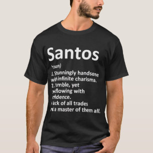 T-shirt SANTOS Définition Nom personnalisé Amusant Anniver